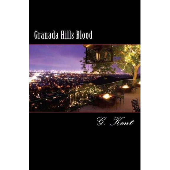 Granada Hills Blood (Paperback)