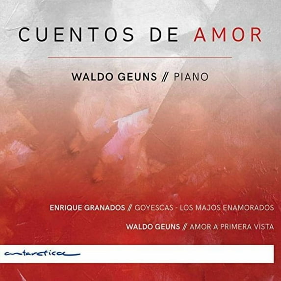 Granados / Geuns - Cuentos de Amor - Music & Performance - CD
