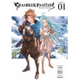thumbnail image 1 of Granblue Fantasy: Granblue Fantasy (Manga) 1 (Series #1) (Paperback), 1 of 1
