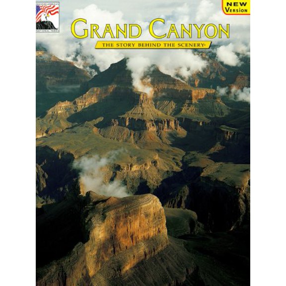 Pre-Owned Grand Canyon: The Story Behind the Scenery Paperback