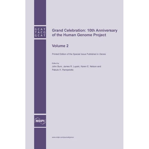 Grand Celebration: 10th Anniversary of the Human Genome Project: Volume 2