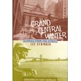 thumbnail image 1 of Pre-Owned Grand Central Winter: Stories from the Street (Hardcover) 1888363576 9781888363579, 1 of 1