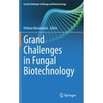 thumbnail image 1 of Grand Challenges in Biology and Biotechn Grand Challenges in Fungal Biotechnology, (Hardcover), 1 of 1