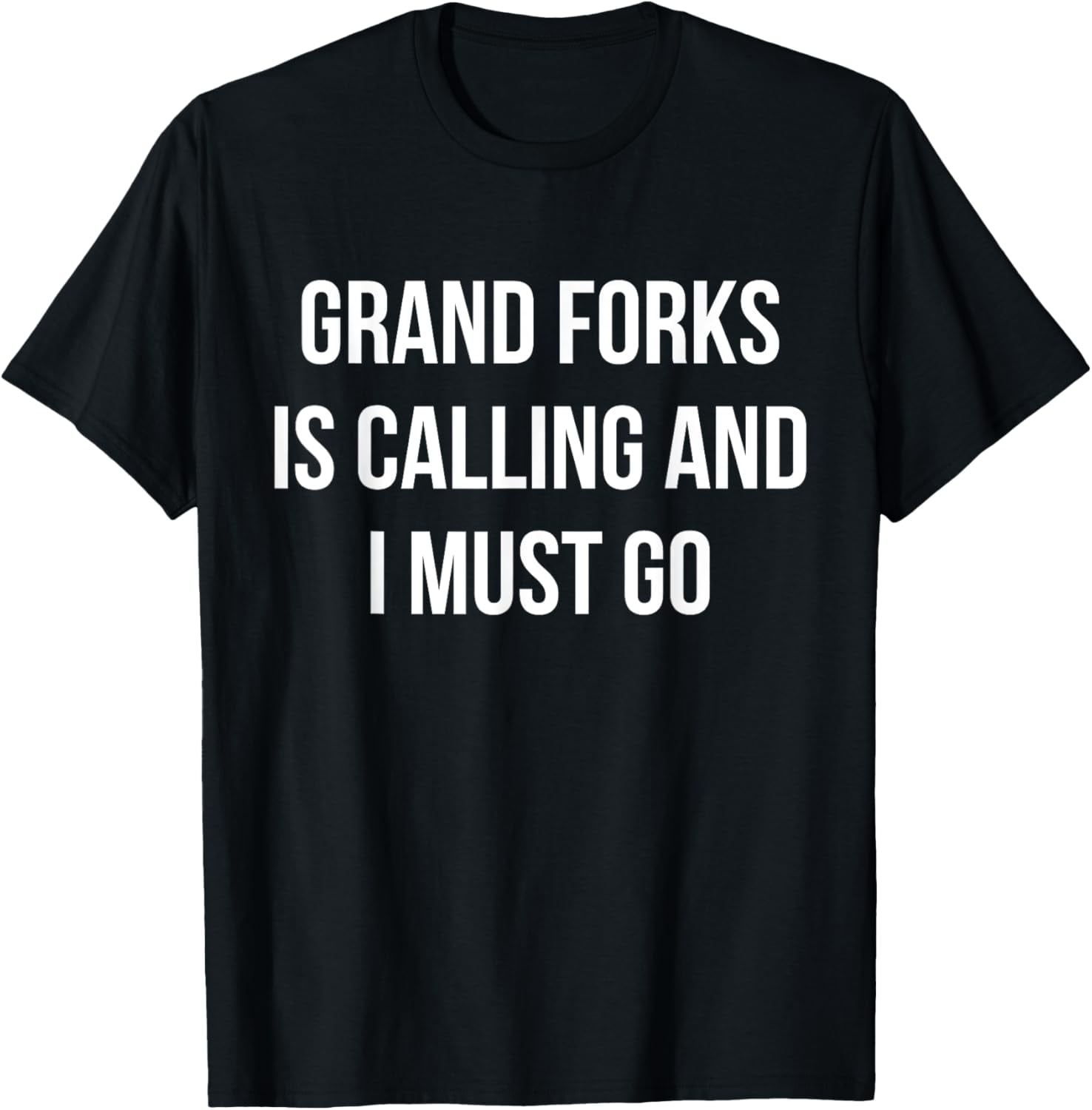 Grand Forks City Funny Grand Forks TShirt