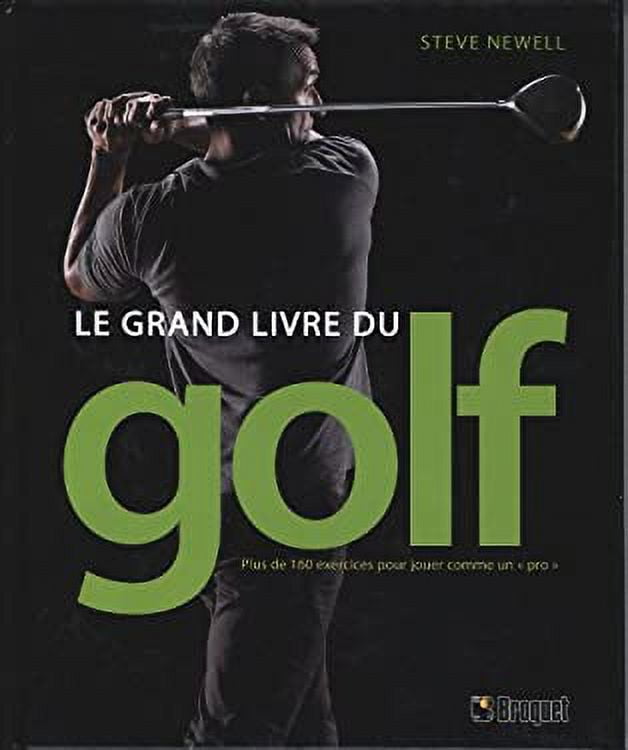 Grand Livre du Golf 9782896542826 Used / Pre-owned 