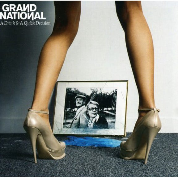 Grand National - Drink & A Quick Decisio - Music & Performance - CD