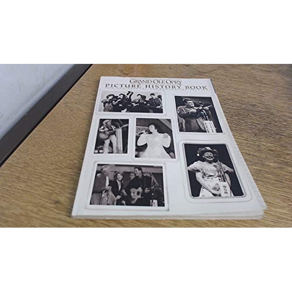 Pre-Owned Grand Ole Opry Picture History Book: 75th Anniversary Commemorative Edition (Paperback) 0963301012 9780963301017