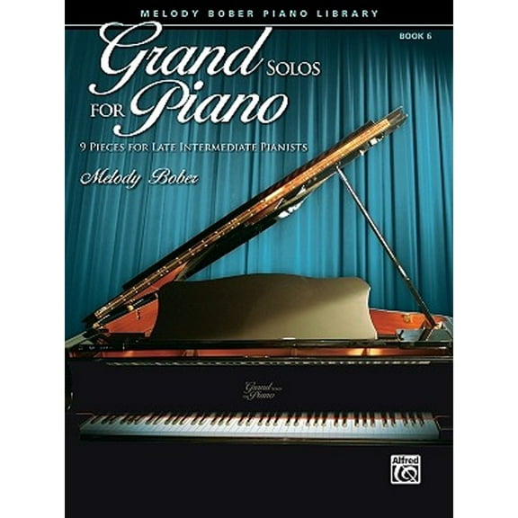 Pre-Owned Grand Solos for Piano, Bk 6: 9 Pieces for Late Intermediate Pianists (Paperback) 0739052039 9780739052037
