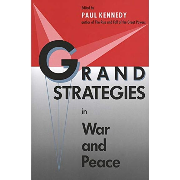 Pre-Owned Grand Strategies in War and Peace (Paperback)