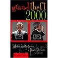 thumbnail image 1 of Pre-Owned Grand Theft 2000: Media Spectacle and a Stolen Election (Paperback) 0742521036 9780742521032, 1 of 1