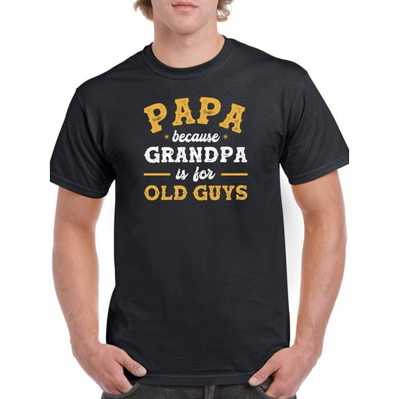 Granda Is For Old Guys T-Shirt Men -GoatDeals Designs, Male XX-Large