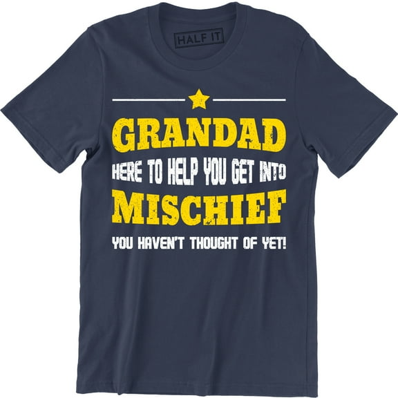 Grandad Mischief Funny joke grandfather fathers day Men's T-Shirt
