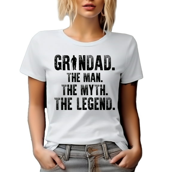 Grandad, The Man, The Myth, The Legend, Grandpa Appreciation on Father' Day, White T-Shirt, Large