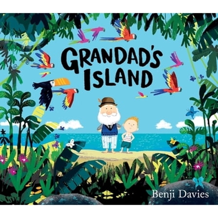 Pre-Owned Grandad's Island (Hardcover) 0763690058 9780763690052
