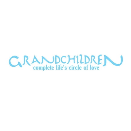 Grandchildren Complete Life's Circle of Love Vinyl Quote - Small - Ice Blue