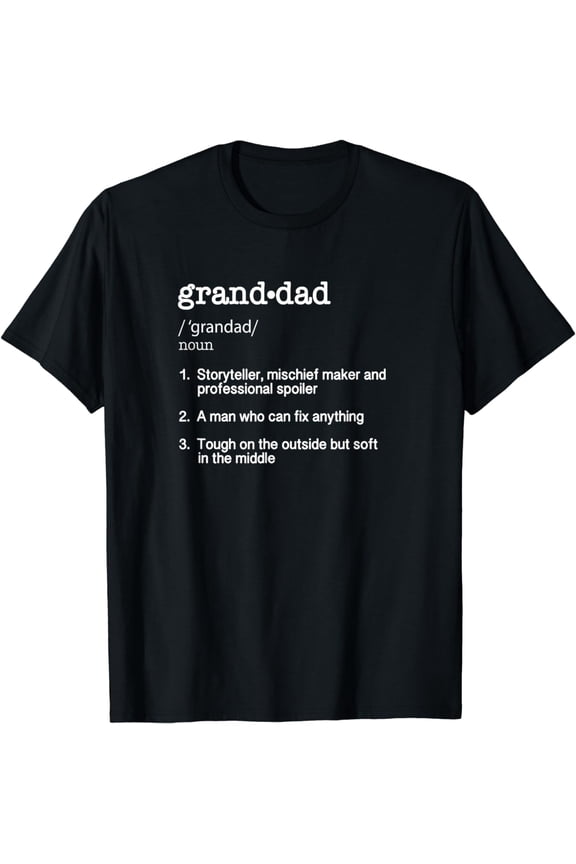 Granddad Definition T Shirt - Funny Father's Day Gift Tee