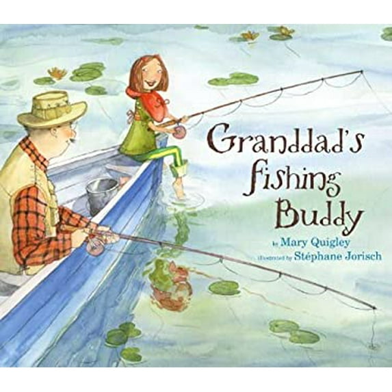 Pre-Owned Granddad's Fishing Buddy (Hardcover) 0803729421 9780803729421