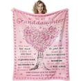 thumbnail image 1 of Granddaughter Gifts from Grandma Blanket, Gift for Granddaughter, Christmas/Valentines/Mothers Day/Graduation/Birthday Gifts for Granddaughters Girls, to My Granddaughters Blanket 60" X 50", 1 of 6