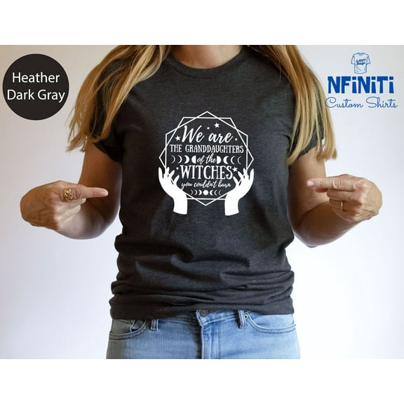 Granddaughters of Witches Shirt, Witch Tee All Size S-5Xl