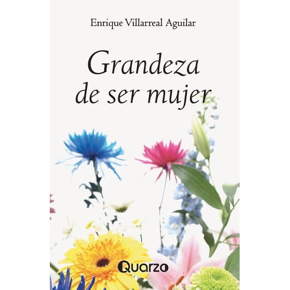Grandeza de ser mujer (Paperback)