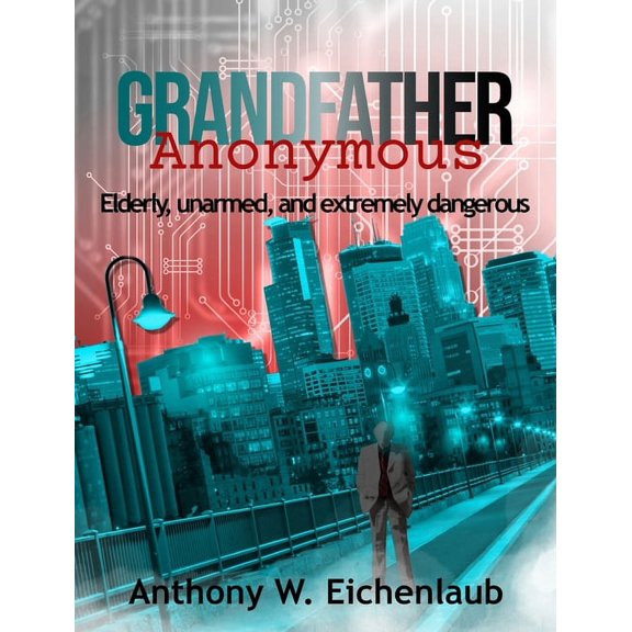 Grandfather Anonymous, (Hardcover)