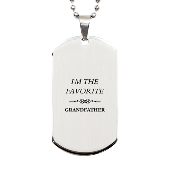 Grandfather Dog Tag Engraved with IM THE FAVORITE Perfect Gift for Birthday, Christmas, and Veterans Day
