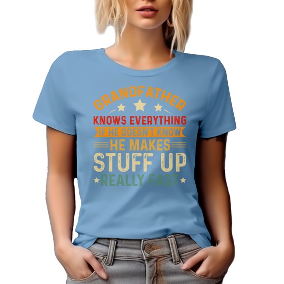 Grandfather Knows Everything, Grandpa or Grandad Appreciation on Father's Day, Baby Blue T-Shirt, XL