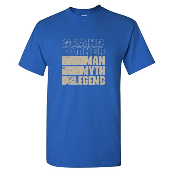 Grandfather Man My*h Legend Sarcastic Humor Graphic Tees Gift For Mens Novelty Funny T Shirt