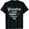 thumbnail image 1 of Grandma 2025 loading for new baby announcement T-Shirt, 1 of 4