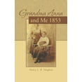 thumbnail image 1 of Grandma Anna and Me 1853, 1 of 1