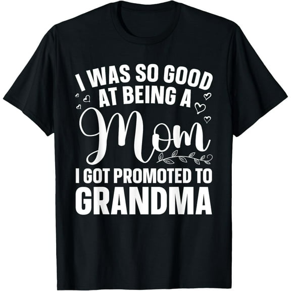 Grandma Art For Mom Women Grandmother Promoted To Grandma T-Shirt