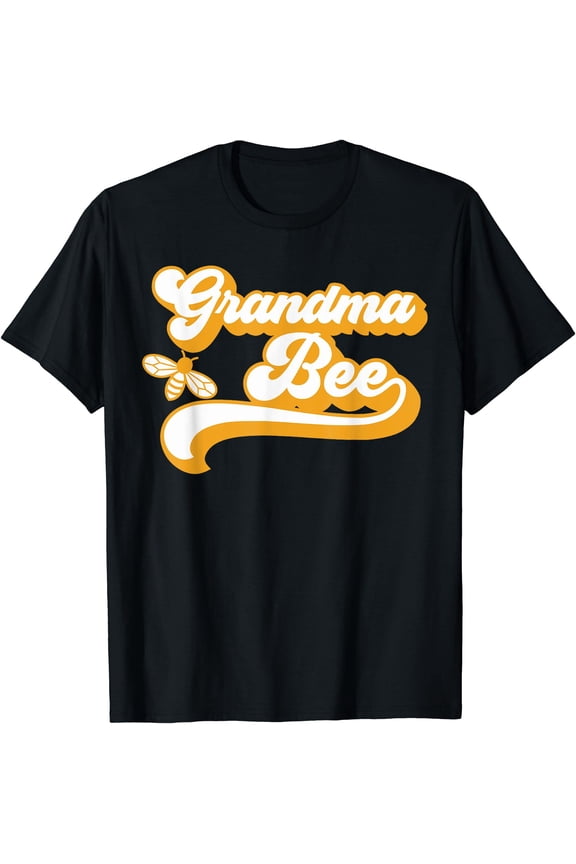 Grandma Bee Shirt Family Bee Shirts First Bee Day Outfits T-Shirt