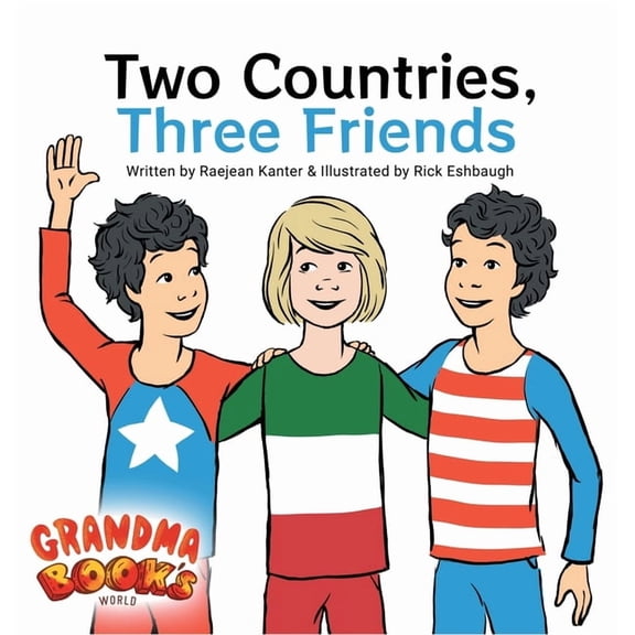 Grandma Book's World Two Countries, Three Friends, (Hardcover)