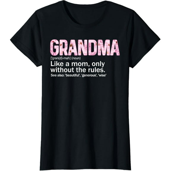 Grandma Definition Like Grandma Only Cooler Flower Lovers T-Shirt100% cotton