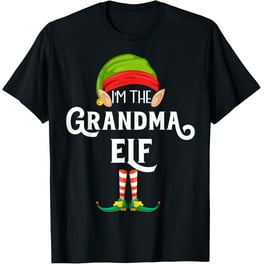 Womens I'm The Grandma Elf Shirt Matching Christmas Family Tshirts Womens I'm The Grandma Elf Shirt Matching Christmas Family Tshirts
