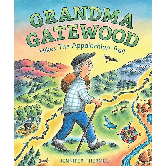 Pre-Owned Grandma Gatewood Hikes the Appalachian Trail: A Picture Book Biography, 9781419728396, 1419728393, Hardcover, Illustrated edition
