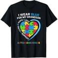 thumbnail image 1 of Grandma Grandpa I Wear Blue For My Grandson Autism Awareness T-Shirt, 1 of 3