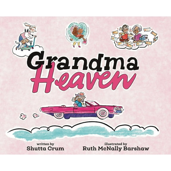 Grandma Heaven, (Hardcover)