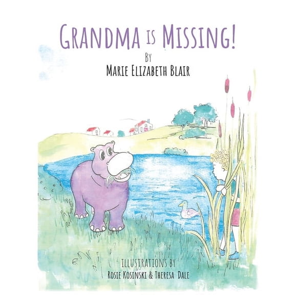 Grandma Is Missing, (Hardcover)