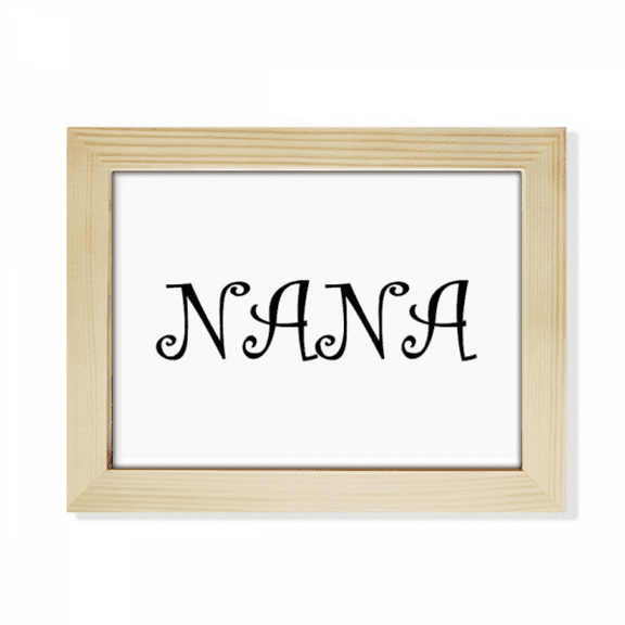 Grandma Letters Nana Present Pattern Desktop Photo Frame Picture Art Decoration Painting 6x8 inch