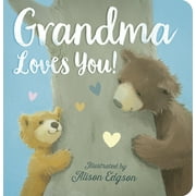DANIELLE MCLEAN; ALISON EDGSON Grandma Loves You! (Board Book)
