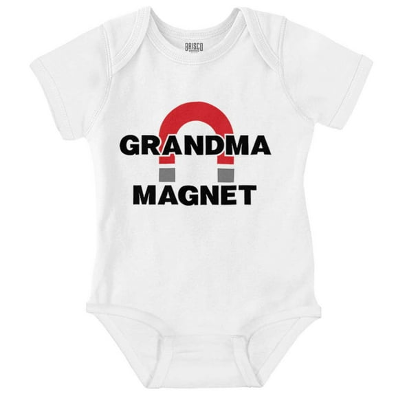 Grandma Magnet Funny Grandchild Romper Boys or Girls Infant Baby Brisco Brands 18M