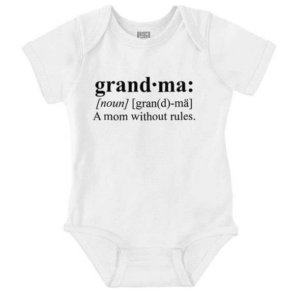 Grandma Mom Without Rules Funny Romper Boys or Girls Infant Baby Brisco Brands 24M
