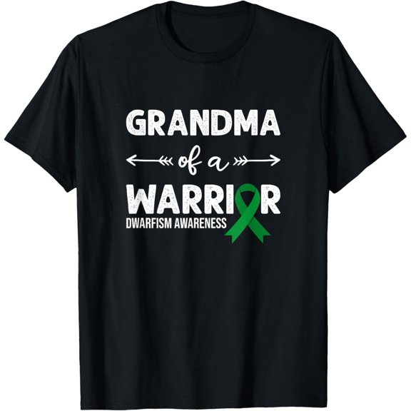 Grandma Of A Warrior, Green Ribbon Dwarfism Awareness T-Shirt