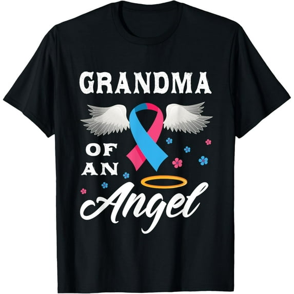 Grandma Of An Angel Pregnancy and Infant Loss Awareness T-Shirtmen and women can wear, black, white, gifts.S,M,L,XL,2XL,3XL,901XL