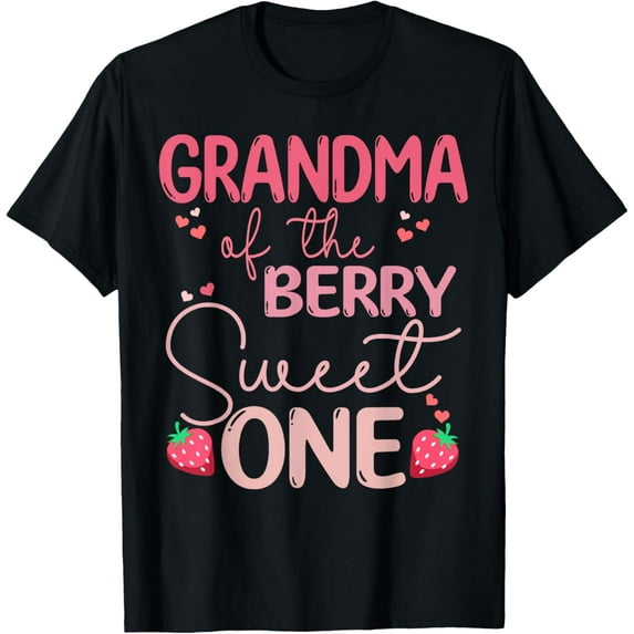 Grandma Of The Berry Sweet One Strawberry First Birthday T-ShirtMen and women, Black T-shirt, size: Extra large