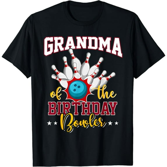 Grandma Of The Birthday Bowler Kid Bowling Party T-Shirt