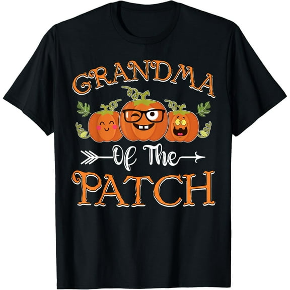 Grandma Of The Patch Pumpkin Cutest Funny Halloween Gift T-Shirt