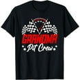 Grandma Pit Crew Birthday Party Race Car Lover Racing Family Cotton T