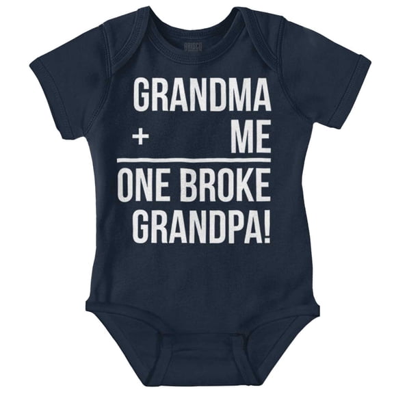 Grandma Plus Me Is One Broke Grandpa Romper Boys or Girls Infant Baby Brisco Brands 12M